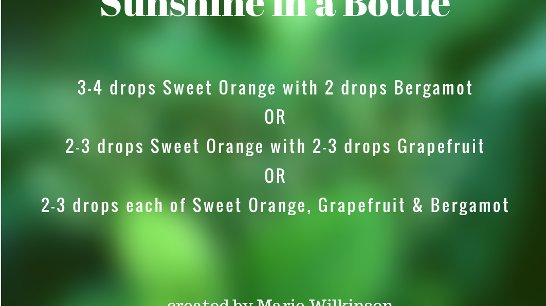 Citrus Essential Oils: Sunshine in a Bottle!