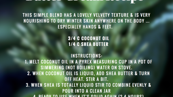Basic Winter Massage Butter Cream Recipe