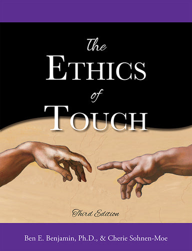 Ethics of Touch 3rd Edition