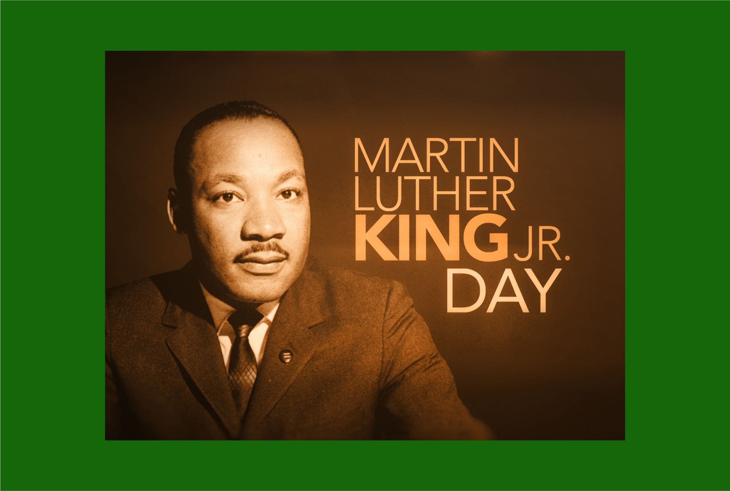 Martin Luther King Jr. Day