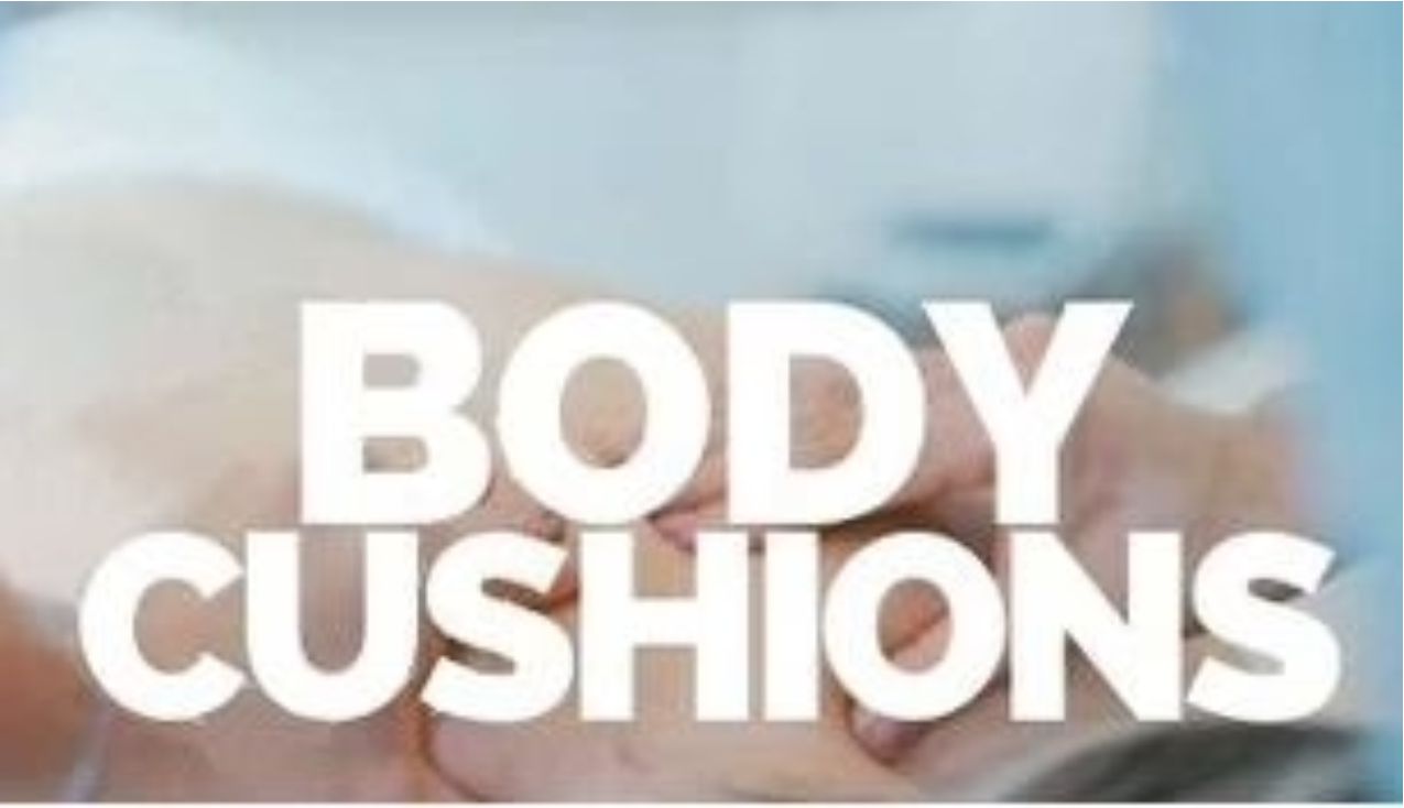 body Cushions