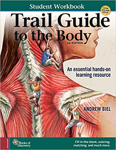 Trail Guide to the Body - Student Workbook, by Biel